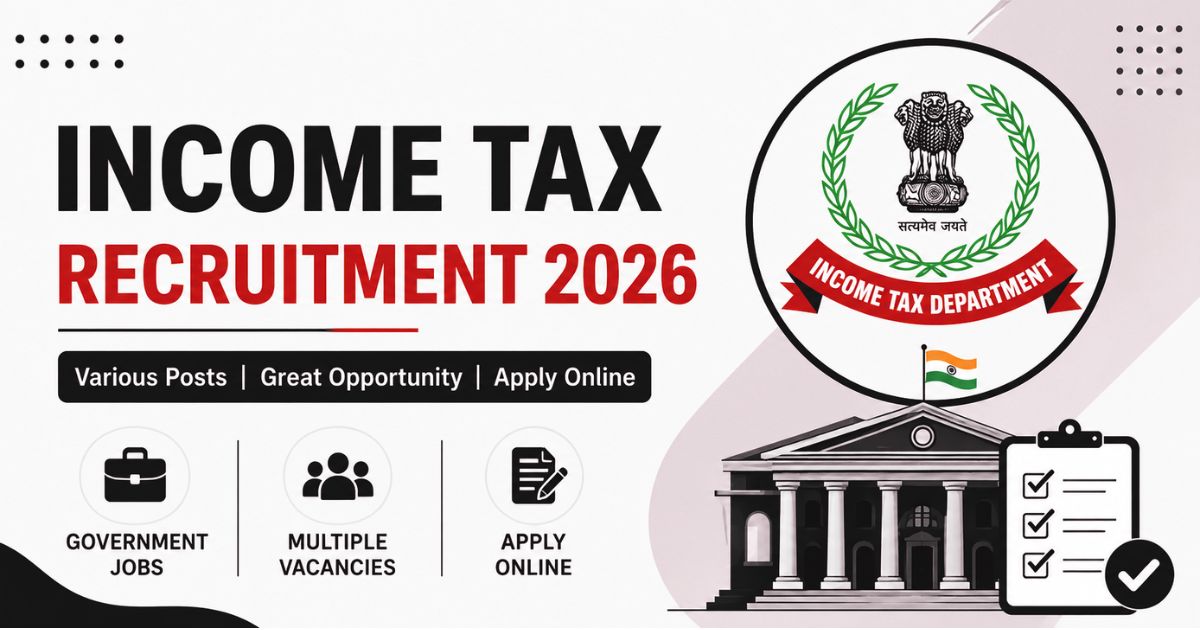 Income Tax Recruitment 2026
